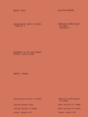 cover image of Archaeology of the Lake Harbour District, Baffin Island